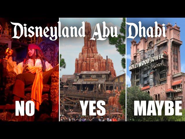 Predicting What Attractions Will Come to Disneyland Abu Dhabi