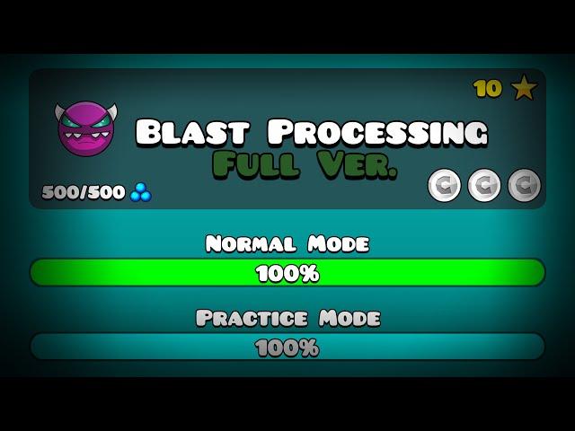 BLAST PROCESSING FULL VERSION BY: BJVDIMAFELIX [1080p60] || Geometry Dash 2.111