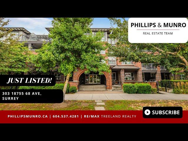 JUST LISTED | 303 18755 68 Ave, Surrey