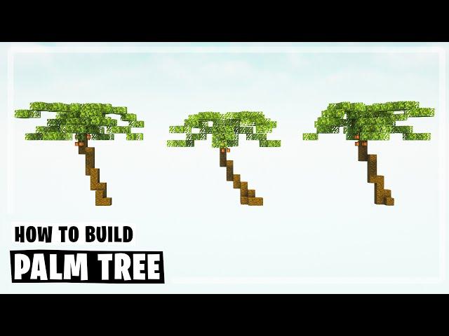 How to Build a Palm Tree in Minecraft - Tutorial + Download