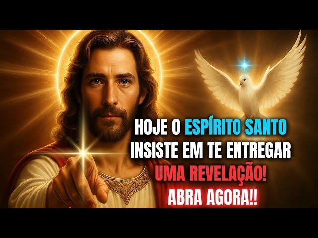 ️ ABRA IMEDIATAMENTE! O ESPÍRITO SANTO TEM UMA PALAVRA URGENTE PRA VOCÊ!