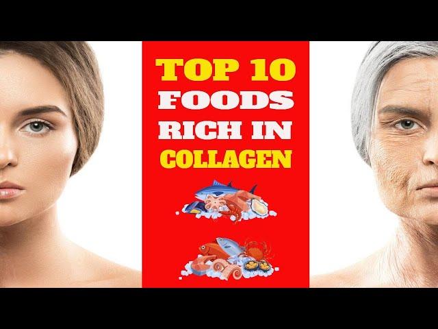 Top 10 Collagen-Rich Foods for Healthy Skin, Joints, and More