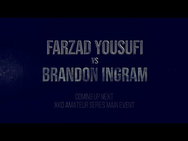 XKO 59 Farzad Yousufi vs Brandon Ingram MUAY THAI