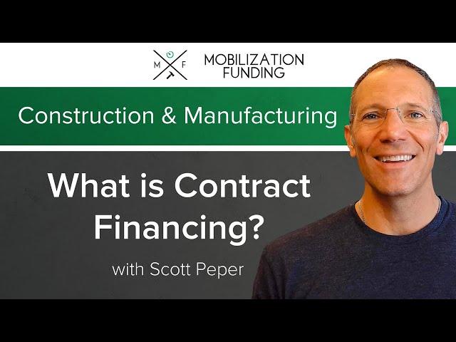 What is Contract Financing?