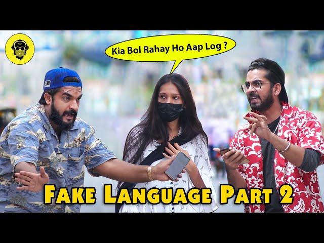 Fake Language Part 2 | Dumb Pranks