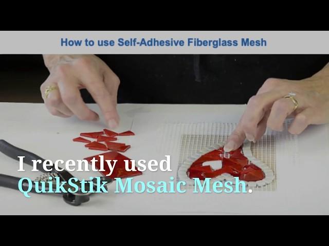 How to Use Self-Adhesive Fiberglass Mesh in Your Mosaics