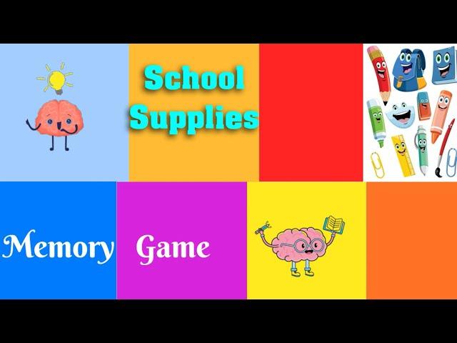 MEMORY Game| School Supplies| Vocabulary for kids| Train your visual memory