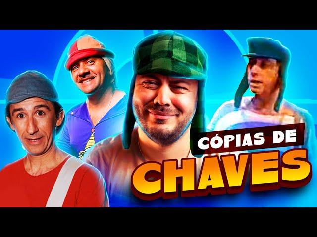 As piores cópias de Chaves!