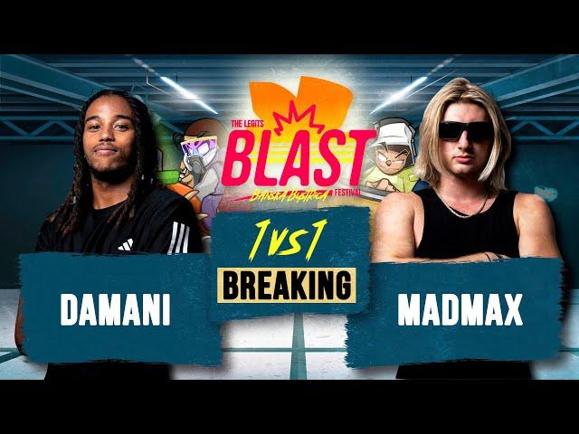 Damani vs Madmax I TOP16 1vs1 Breaking I The Legits Blast 2024