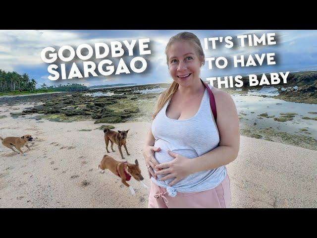 Leaving Siargao Island To Have Our New Baby
