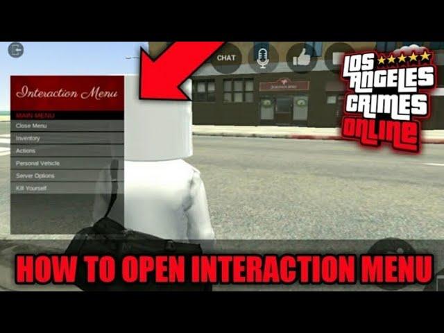 How To Open Interaction Menu In LAC | 100% Real 