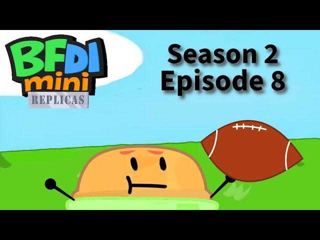 BFDI Mini Replicas Season 2 (8): Football Sucks Man!!!