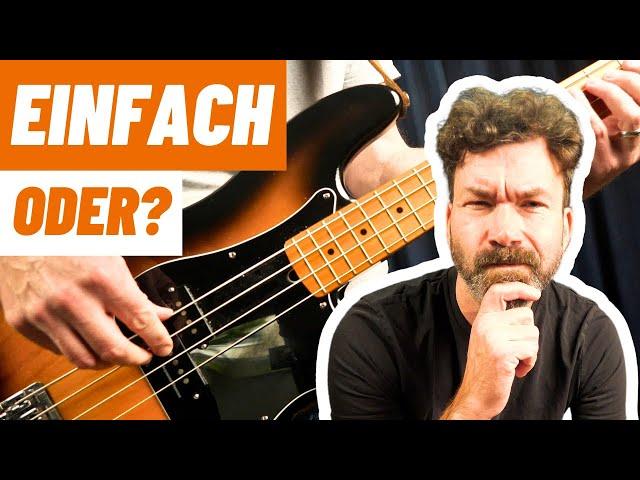 Bass ist einfach? Eine Sache unterschätzen die meisten.