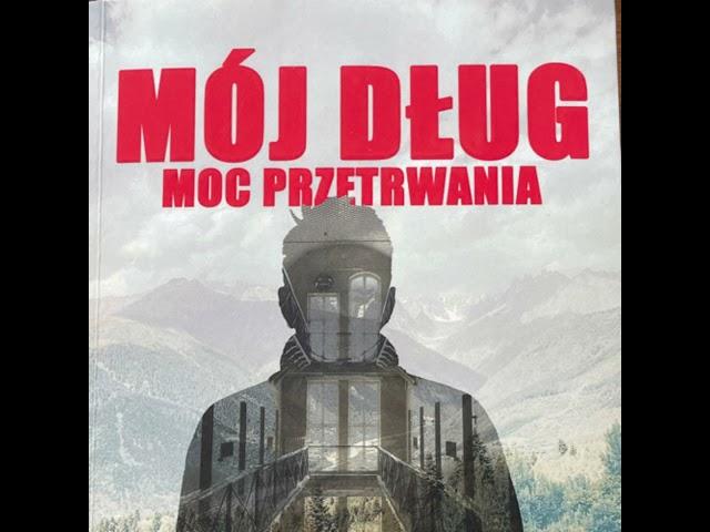 Mój Dlug Moc Przetrwania cz 6 Sławek Sikora Historia powstania książki Osadzony z Radkiem Grucą.