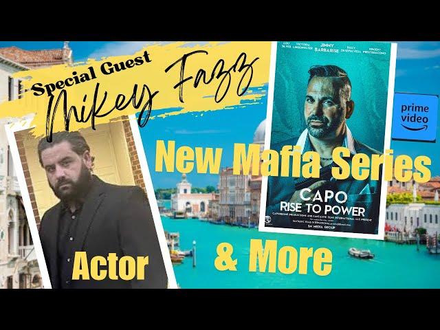 Mafia Series Interview With Mikey Fazz #amazon #actor #newseries #mafia