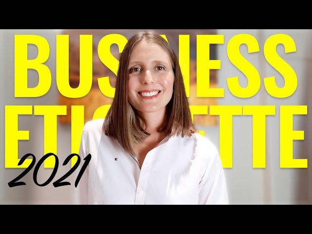 12 Business Etiquette Tips in the Workplace 2021