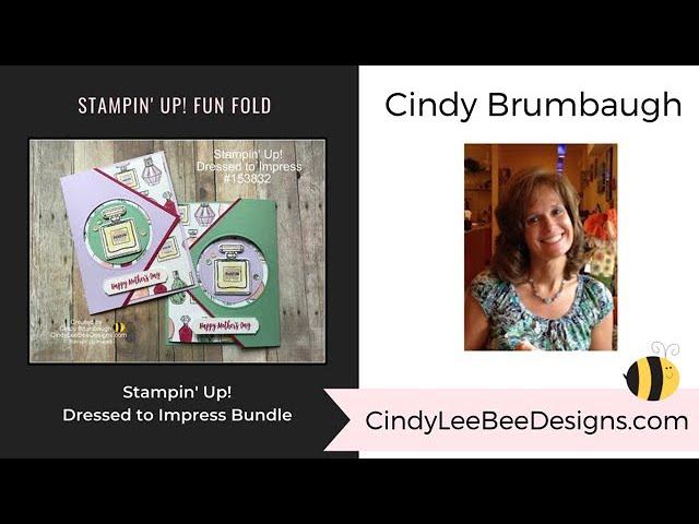 Stampin' Up! Dressed to Impress Fun Fold