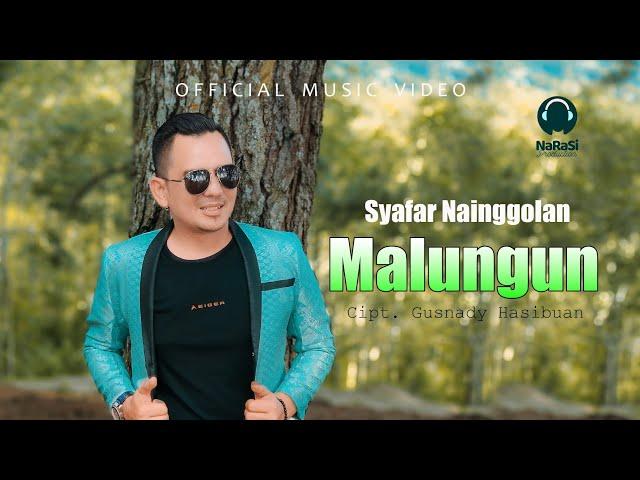 Syafar Nainggolan - Malungun - Lagu Tapsel (Official Music Video)