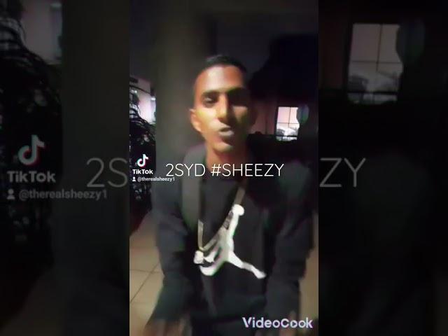 #Sheezy #fromda2SYD