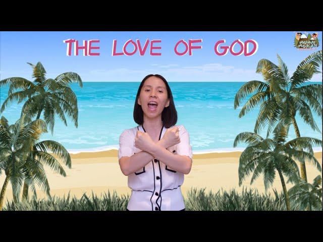 The Love Of God | Action Song | Christian Children Song