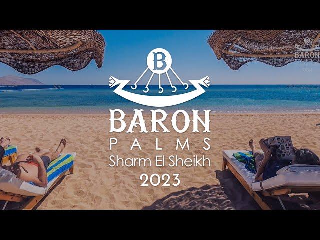 Baron Palms 5 2023 Sharm El Sheikh / Шарм Египет