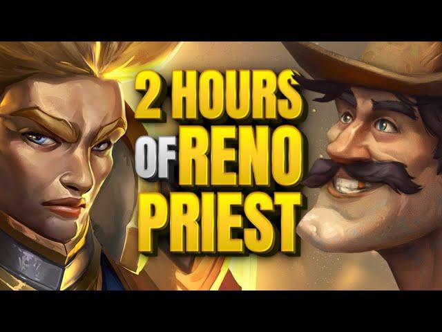 2-HOUR Reno Priest GIGASODE! | Voyage to the Sunken City | Hearthstone