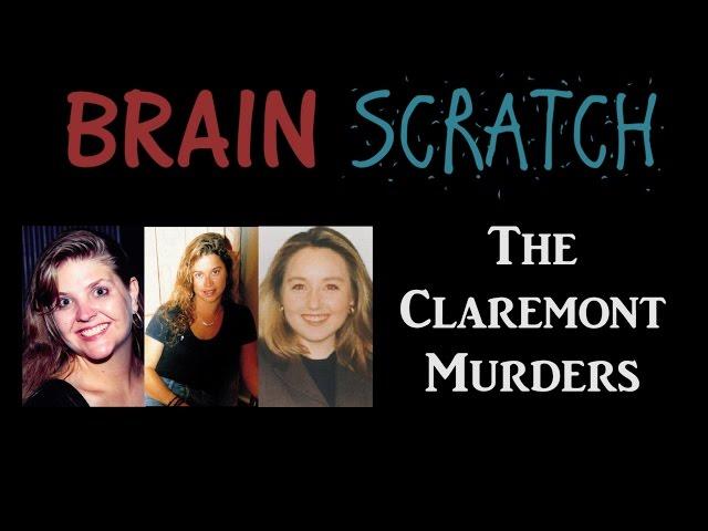 BrainScratch: The Claremont Murders