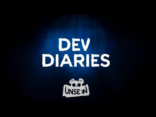 Unseen Dev Diaries | Second Episode 