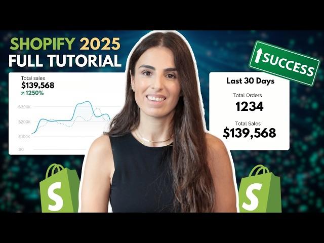 Best Shopify Tutorial 2025 For Beginners: Full Step by Step Guide To Setup your Shopify Store 