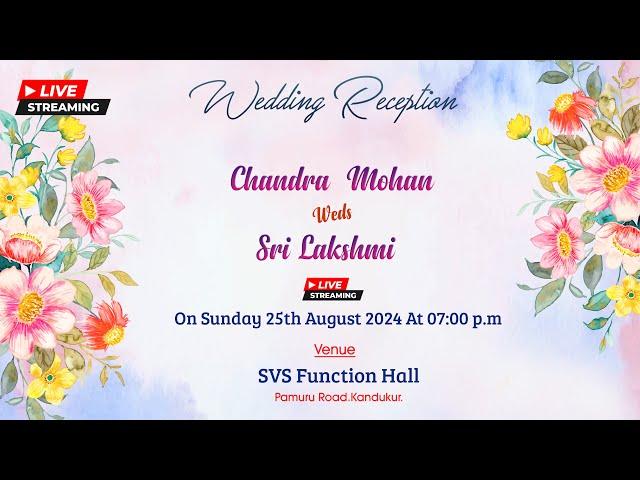 Live Streaming Of  Wedding Reception  II Chandra Mohan Sri Kakshmi  II Murali Photography II