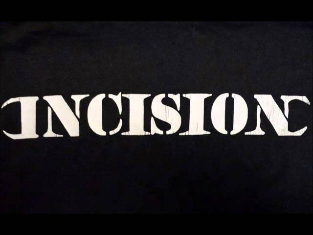 INCISION (2001 demo)