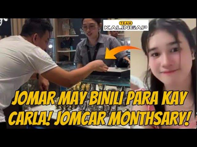 JOMAR MAY BINILI PARA KAY CARLA! REGALO NA KAYA ITO PARA SA 11TH MONTHSARY NG JOMCAR? #kalingaprab