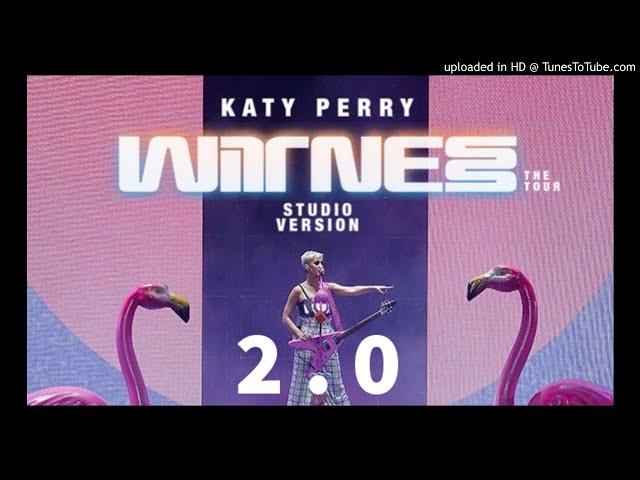 Katy Perry - E.T. (Witness: The Tour Studio Version 2.0)