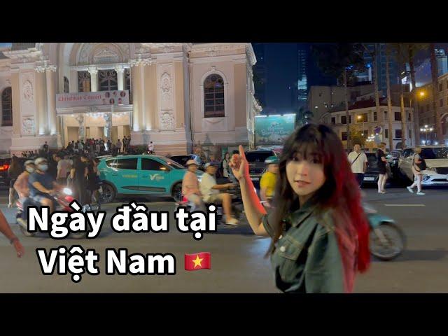 Ngày đầu tiên bạn gái Trung tại Việt Nam 