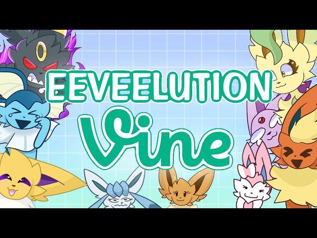 Eeveelutions as Vines! (Thomas Sanders)