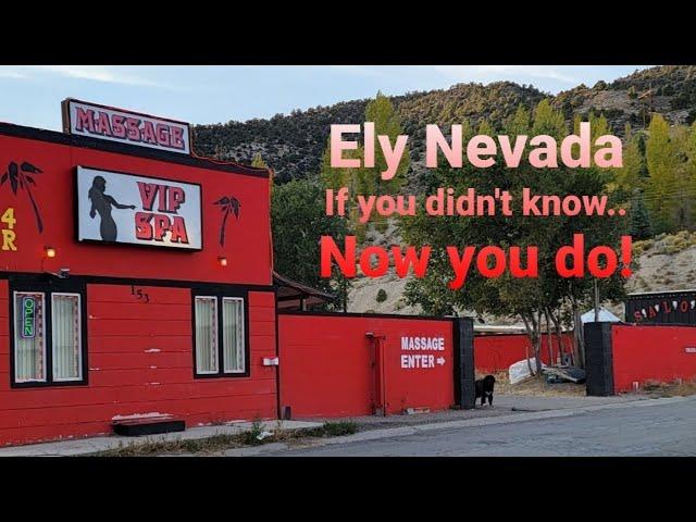 Ely Nevada Red light district? Art and more...