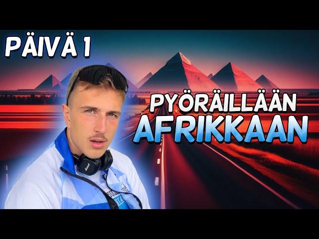 Pyöräillään Rovaniemeltä Afrikkaan! #1