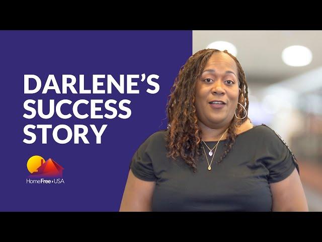 Meet Darlene and her homeownership journey