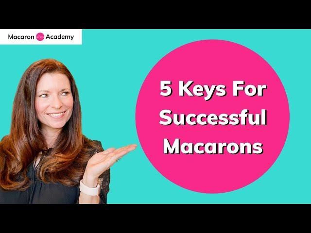 How To Make Macarons At Home | 5 Keys To Success