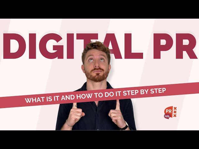 What is Digital PR? [Digital Public Relations Step by Step]