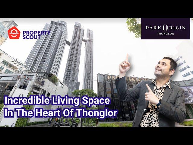 Bangkok Condo Review: Park Origin Thonglor