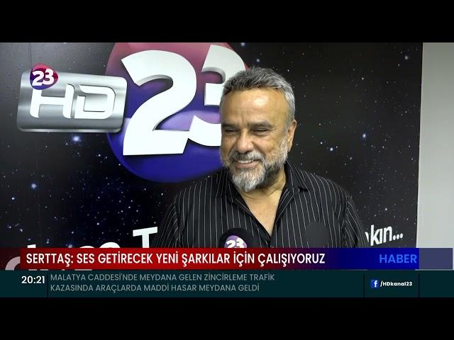 ÜNLÜ SANATÇI BÜLENT SERTTAŞ, KANAL 23’Ü ZİYARET ETTİ