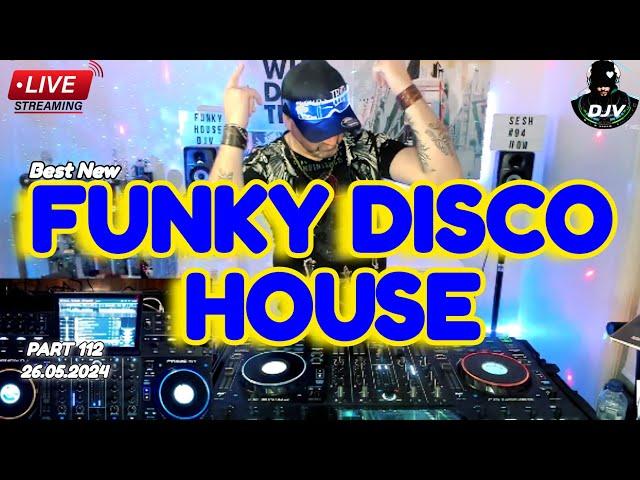 Funky Disco House Mix Best New Music| Positive LOVE VIBES Energy