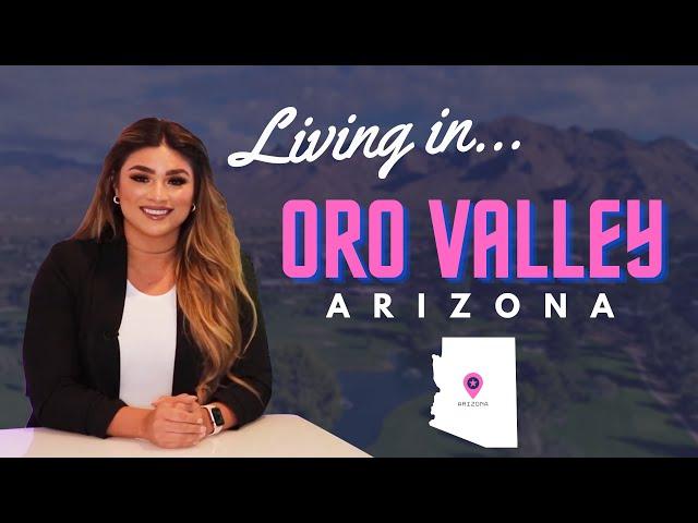 Living in Oro Valley Arizona | Tucson Community Tour