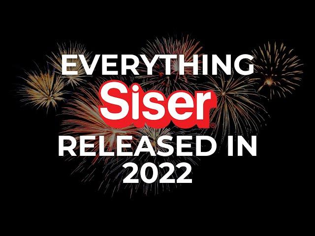 Siser North America Recap 2022!