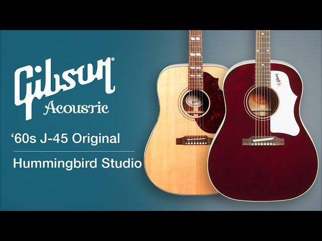 Gibson J-45 Original and Hummingbird Studio Demo | zZounds