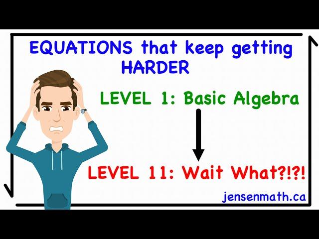 Solving Math Equations but they keep getting HARDER | jensenmath.ca