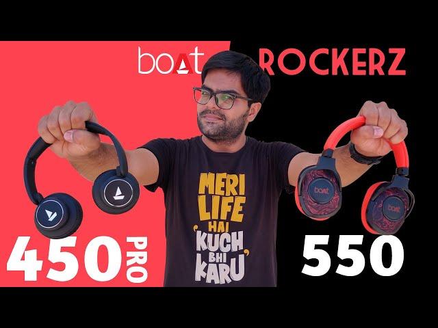 boAt Rockerz 450 PRO VS 550 Wireless Headphone  Which one should you Buy 