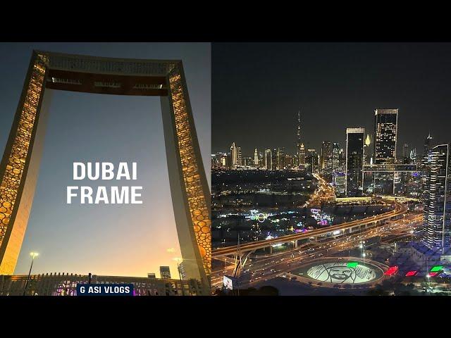 Dubai Frame | An inside tour of Dubai Frame | World's largest frame tour | Travel Dubai