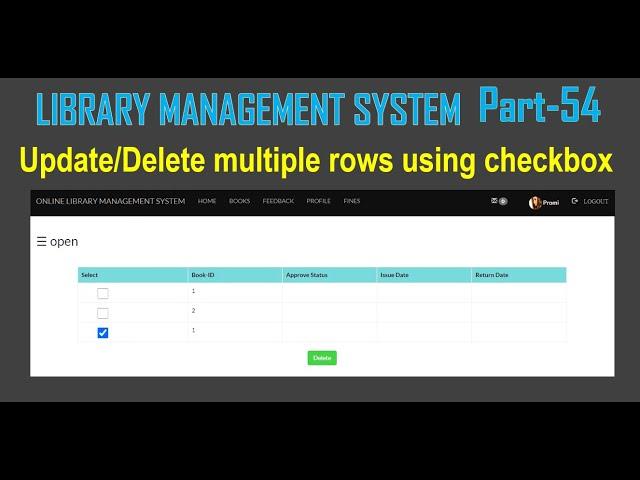 Update or delete multiple rows using check box | Library Management System -part 54